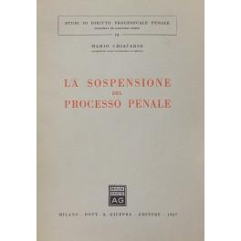 Immagine del venditore per La sospensione del processo penale venduto da Libreria Antiquaria Giulio Cesare di Daniele Corradi