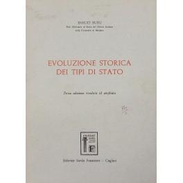 Image du vendeur pour Evoluzione storica dei tipi di Stato mis en vente par Libreria Antiquaria Giulio Cesare di Daniele Corradi