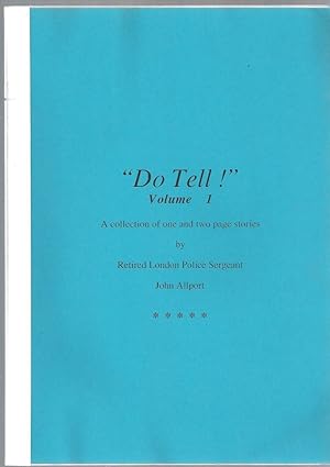 Bild des Verkufers fr Do Tell!" Volume 1 - A Collection of One and Two Page Stories [Volume 1 Only] zum Verkauf von Besleys Books  PBFA