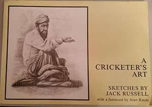 A Cricketer's Art: Sketches by Jack Russell