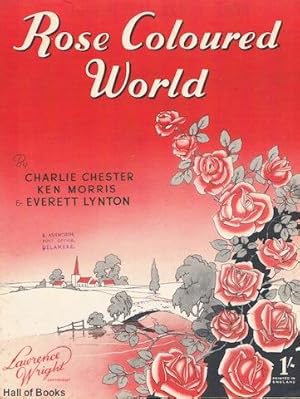 Seller image for Rose Coloured World for sale by Hall of Books