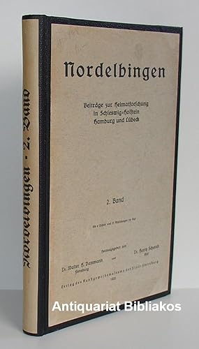 Seller image for Nordelbingen. Beitrge zur Heimatforschung in Schleswig-Holstein, Hamburg und Lbeck. Band 2 (1923). Mit 6 Tafeln und 27 Abbildungen im Text. for sale by Antiquariat Bibliakos / Dr. Ulf Kruse