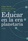 Seller image for Educar en la era planetaria for sale by Agapea Libros