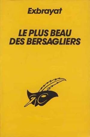 Image du vendeur pour Le plus beau des bersagliers mis en vente par librairie philippe arnaiz