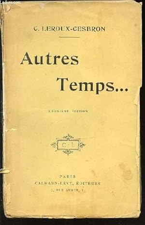 Immagine del venditore per AUTRES TEMPS . venduto da Le-Livre