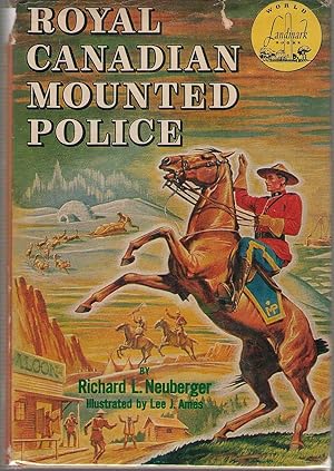 Seller image for Royal Canadian Mounted Police for sale by Dan Glaeser Books