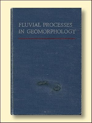 Bild des Verkufers fr Fluvial Processes in Geomorphology zum Verkauf von Catron Grant Books