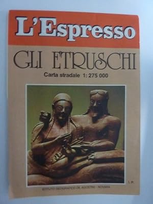 "L'ESPRESSO GLI ETRUSCHI Carta Stradale 1: 275.000"