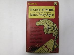 Seller image for Justice at Work : The Human Side of Law for sale by Goldstone Rare Books