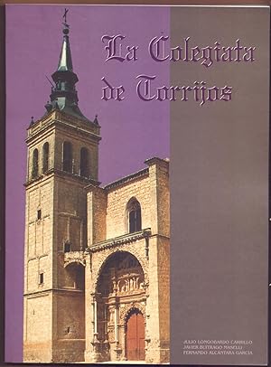 Seller image for LA COLEGIATA DE TORRIJOS (TOLEDO) for sale by Libreria 7 Soles