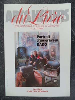 Editions Fata Morgana, Dado graveur, N° 146, septembre1987, Arts & Métiers du Livre,
