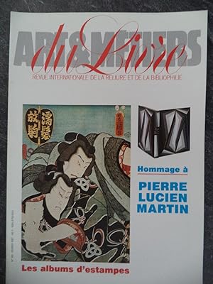 Les albums d'estampes, et Hommage à Pierre Lucien Martin, N° 143 février 1987, Arts & Métiers du ...