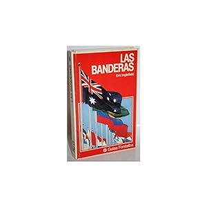 Seller image for LAS BANDERAS for sale by Librera Salamb