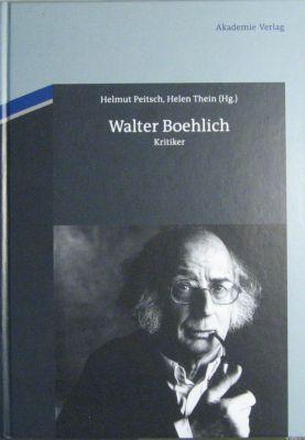 Walter Boehlich. Kritiker.