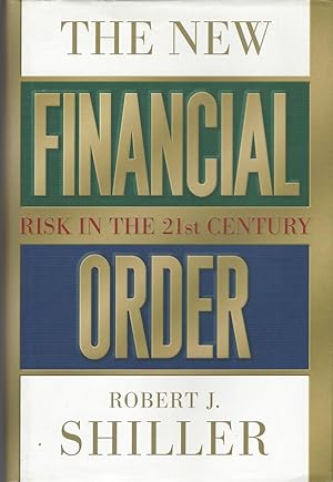 New Financial Order, The Risk in the 21st Century