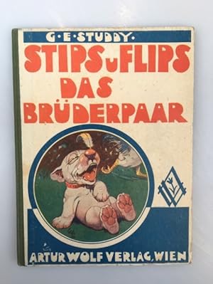 Stips und Flips Das Brüderpaar, Deutsche Verse von Graf Löwenstein,