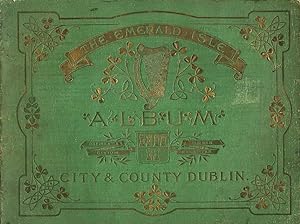 The Emerald Isle Album: City & County Dublin
