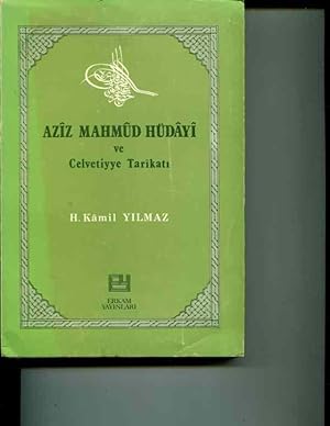 Seller image for Aziz Mahmud Hudayi ve Celvetiyye tarikati for sale by Orca Knowledge Systems, Inc.