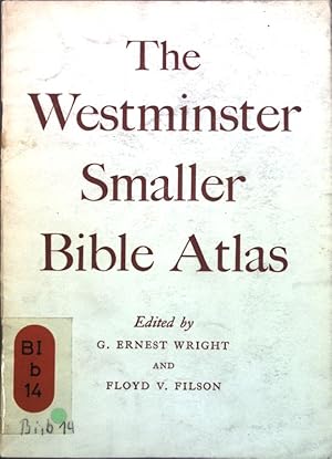 Seller image for The Westminster Smaller Bible Atlas; for sale by books4less (Versandantiquariat Petra Gros GmbH & Co. KG)