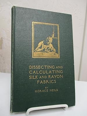 Bild des Verkufers fr Dissecting and Calculating Silk Fabrics. zum Verkauf von Zephyr Books