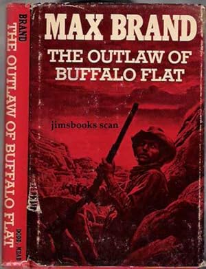 The Outlaw Of Buffalo Flats