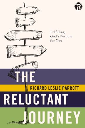 Seller image for The Reluctant Journey: Fulfilling God?s Purpose for You (Refraction) for sale by ChristianBookbag / Beans Books, Inc.