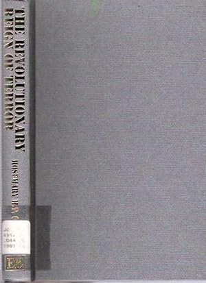 Imagen del vendedor de The Revolutionary Reign of Terror : The Role of Violence in Political Change a la venta por Mike's Library LLC