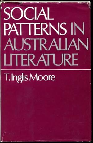 Imagen del vendedor de Social Patterns In Australian Literature. a la venta por Time Booksellers