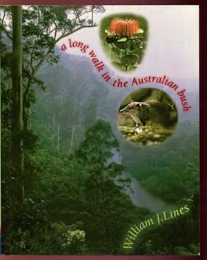 Image du vendeur pour A Long Walk in the Australian Bush. mis en vente par Time Booksellers