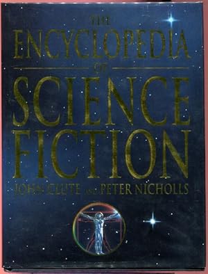 The Encyclopedia of Science Fiction by John Clute The Encyclopedia of Science Fiction by John Clute