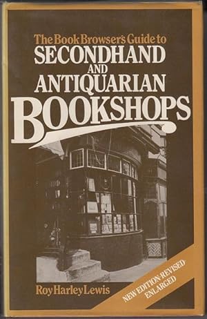 Image du vendeur pour The Book Browser's Guide to Secondhand and Antiquarian Bookshops. mis en vente par Time Booksellers