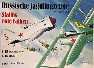 Russische Jagdflugzeuge 1920-1941: Stalins Rote Falken