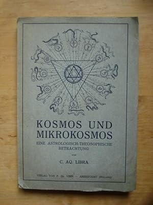 Kosmos und Mikrokosmos - Eine astrologisch-theosophische Betrachtung