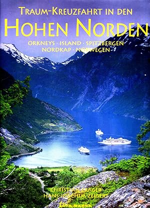 Traum-Kreuzfahrt in den Hohen Norden : Orkneys, Island, Spitzbergen, Nordkap, Norwegen. Terra Magica