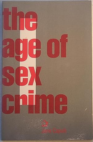 Immagine del venditore per The Age of Sex Crime venduto da The Glass Key