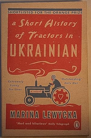 Image du vendeur pour A Short History of Tractors in Ukrainian mis en vente par The Glass Key