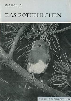 Bild des Verkufers fr Das Rotkehlchen. Erithacus rubecula (Neue Brehm-Bcherei. Heft 520) zum Verkauf von Schueling Buchkurier