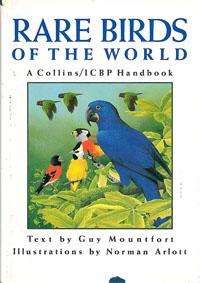 Bild des Verkufers fr Rare Birds of the World. A Collins/ICBP Handbook zum Verkauf von Schueling Buchkurier