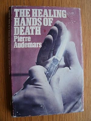 Imagen del vendedor de The Healing Hands of Death a la venta por Scene of the Crime, ABAC, IOBA