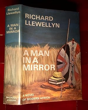 Imagen del vendedor de A Man in a Mirror. A Novel of Modern Africa. a la venta por Stoneman Press