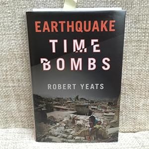 Earthquake Time Bombs