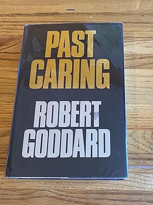 Seller image for PAST CARING for sale by James M Pickard, ABA, ILAB, PBFA.