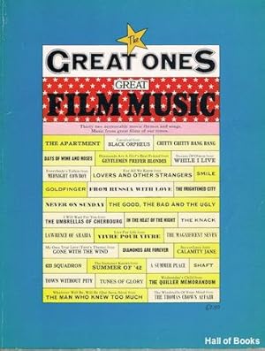 The Great Ones: Great Film Music. Thirty Two Memorable Movie Themes And Songs