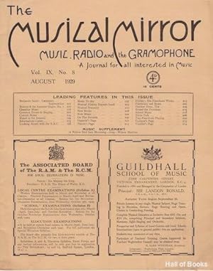 The Musical Mirror, Music, Radio And The Gramophone: A Journal For All Interested In Music. Vol. ...