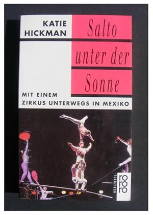 Salto unter der Sonne - mit einem Zirkus unterwegs in Mexiko