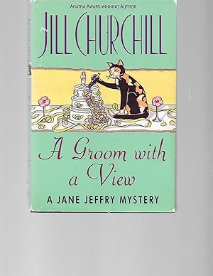 Immagine del venditore per A Groom with a View (Jane Jeffry Mysteries, No. 11) venduto da TuosistBook