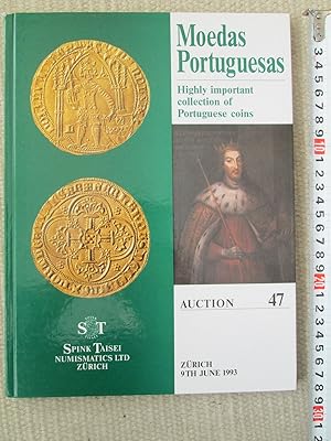 Seller image for Moedas Portuguesas : Highly Important Collection of Portuguese Coins : Auktion 47 for sale by Expatriate Bookshop of Denmark