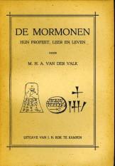 Imagen del vendedor de De Mormonen. Hun profeet, leer en leven a la venta por Antiquariaat Parnassos vof