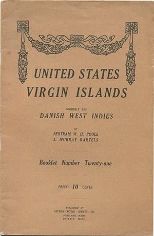 Immagine del venditore per United States Virgin Islands formerly the Danish West Indies. venduto da Pennymead Books PBFA