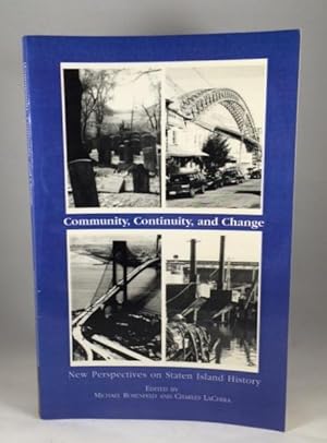 Community, Continuity and Change: New Perspectives on Staten Island History